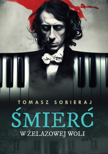 Śmierć w Żelazowej Woli