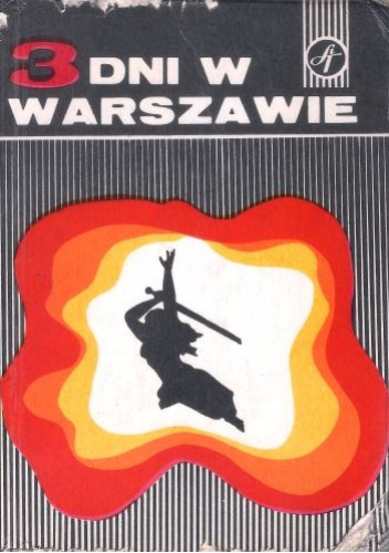 3 dni w Warszawie
