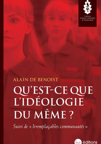 Qu’est-ce que l’idéologie du même ?