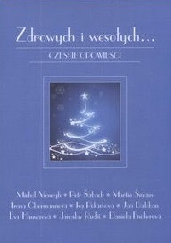Zdrowych i wesołych...