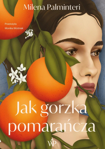 Jak gorzka pomarańcza