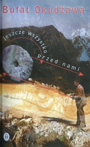 Jeszcze wszystko przed nami