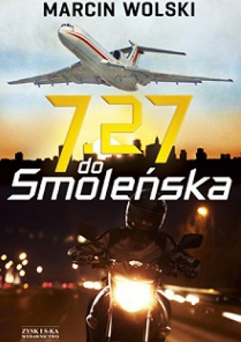 7:27 do Smoleńska