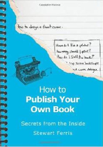 How to Publish Your Own Book