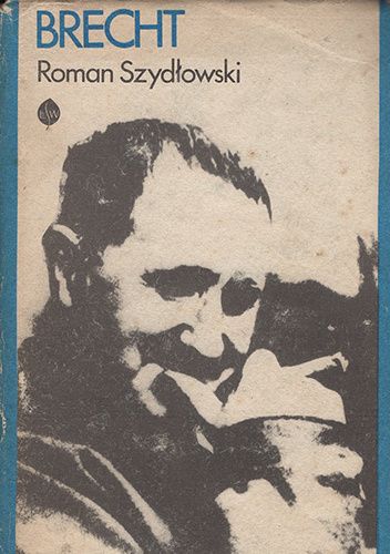 Brecht. Opowieść biograficzna