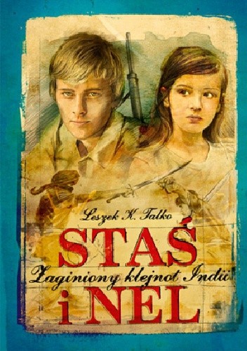 Staś i Nel. Zaginiony klejnot Indii