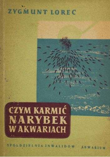 Czym karmić narybek w akwariach: Materiały instruktażowe