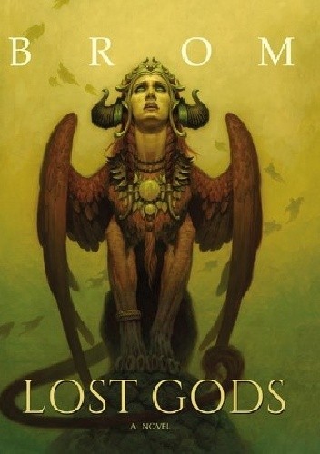 Lost Gods: A Novel