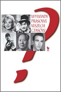 Wywiady prasowe wszech czasów