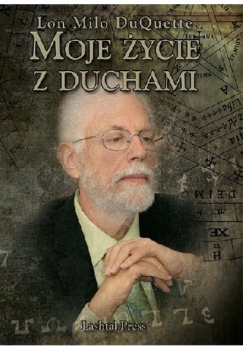 Moje życie z duchami