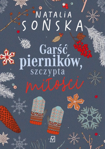 Garść pierników, szczypta miłości