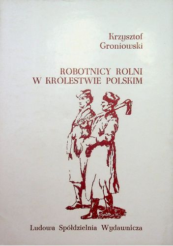 Robotnicy rolni w Królestwie Polskim