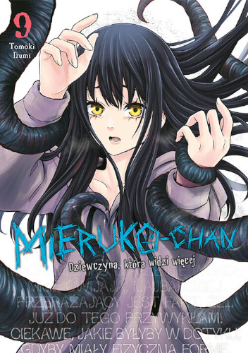 Mieruko-chan. Dziewczyna, która widzi więcej #9
