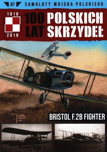 100 Lat Polskich Skrzydeł - Bristol F.28 Fighter