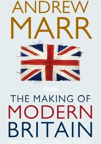The Making of Modern Britain