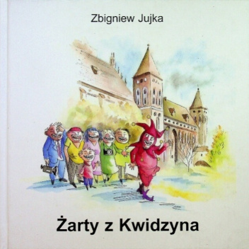 Żarty z Kwidzyna