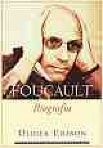 Michel Foucault. Biografia