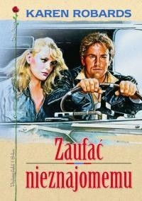 Zaufać nieznajomemu