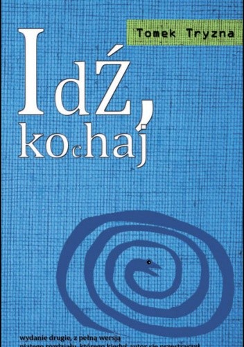 Idź, kochaj