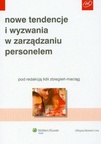 Nowe tendencje i wyzwania w zarządzaniu personelem