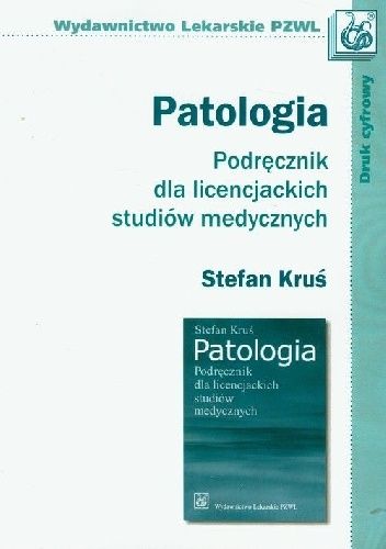 Patologia. Podręcznik dla licencjackich studiów medycznych