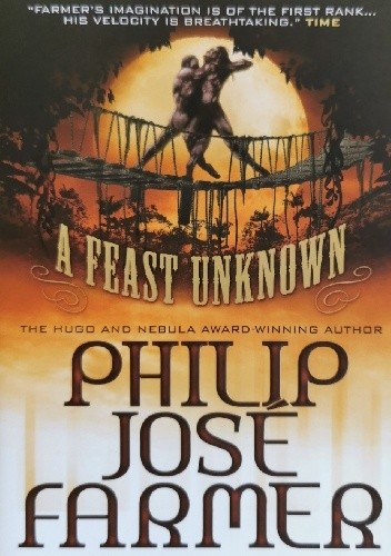 A Feast Unknown: Volume IX of the Memoirs of Lord Grandrith