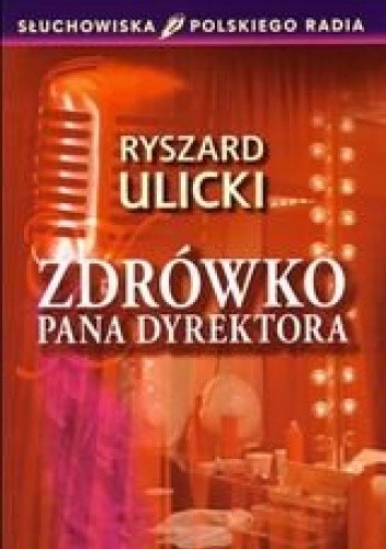 Zdrówko pana dyrektora