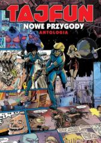 Tajfun Nowe przygody Antologia