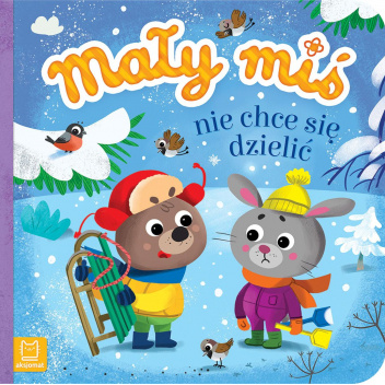 Mały miś nie chce sie dzielić