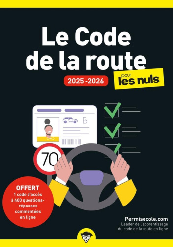 Le Code de la route pour les nuls (édition 2025/2026)