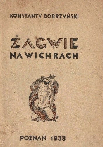 Żagwie na wichrach
