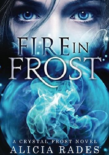 Fire in Frost