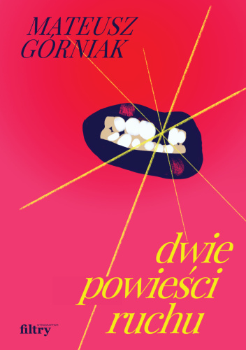 Dwie powieści ruchu