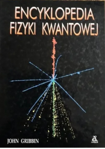 Encyklopedia fizyki kwantowej