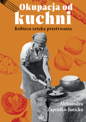 Okupacja od kuchni