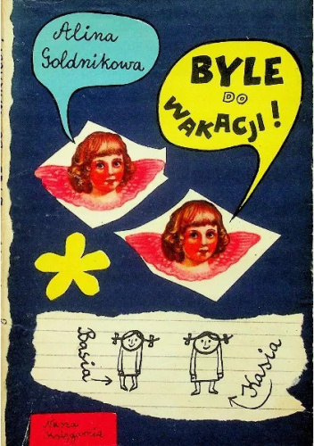 Byle do wakacji