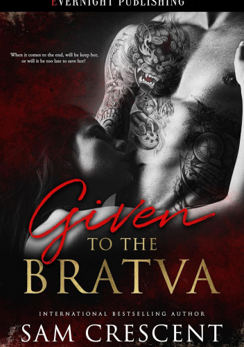 Given to the Bratva