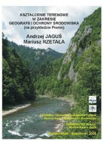 Kształcenie terenowe w zakresie geografii i ochrony środowiska (na przykładzie Pienin)
