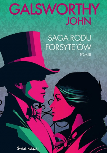Saga rodu Forsyte'ów. Tom 3