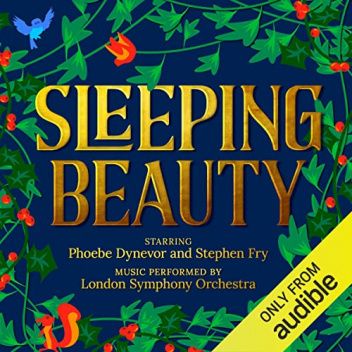 Sleeping Beauty. An Audible Original Drama