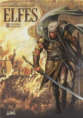 Elfes - Elfe blanc, cœur noir