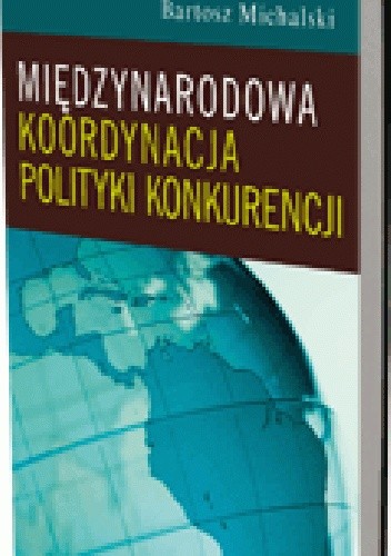 Międzynarodowa koordynacja polityki konkurencji