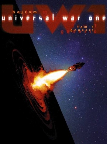 Universal War One. Tom 1: Genesis
