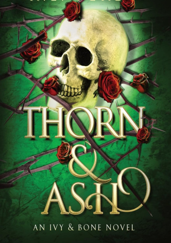 Thorn & Ash