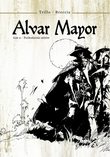 Alvar Mayor - Skąd się biorą mity