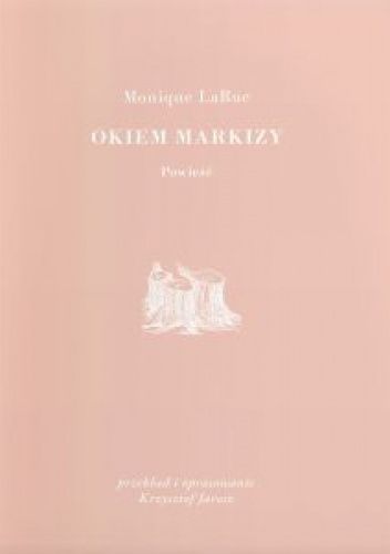 Okiem markizy