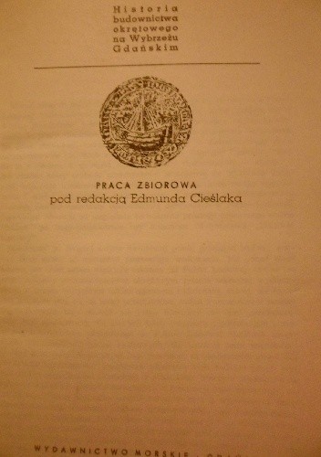Historia budownictwa okrętowego na wybrzeżu Gdańskim