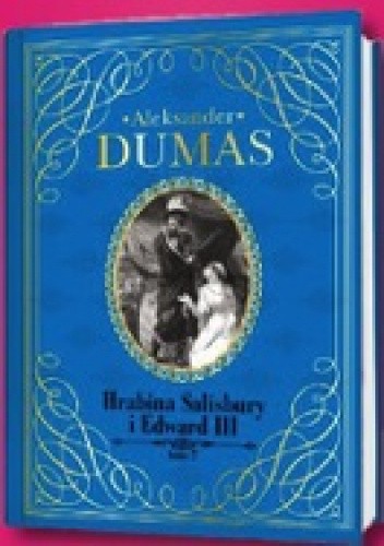 Hrabina Salisbury i Edward III t.2