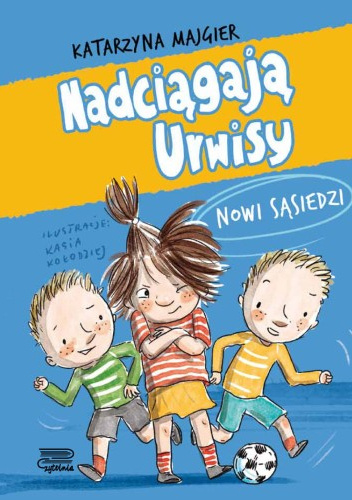 Nadciągają urwisy. Nowi sąsiedzi