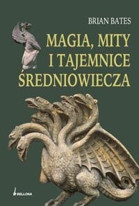 Magia, mity i tajemnice Średniowiecza